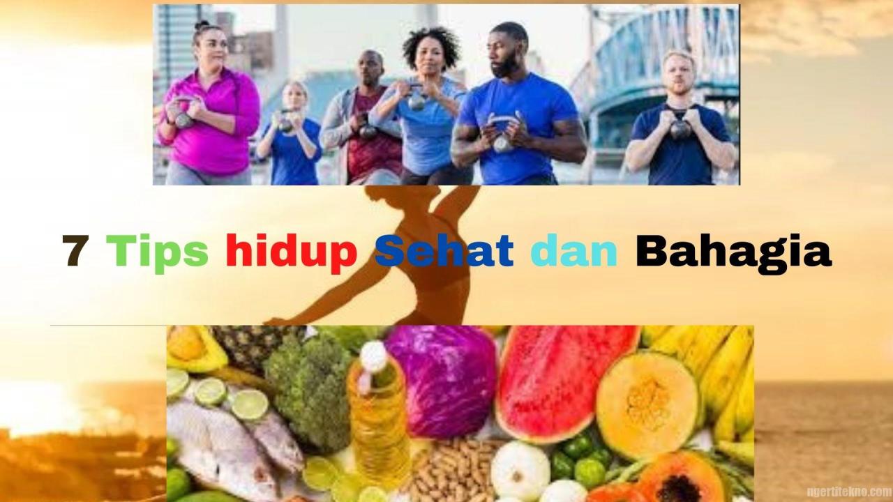 Strategi Hidup Sehat Dan Bahagia