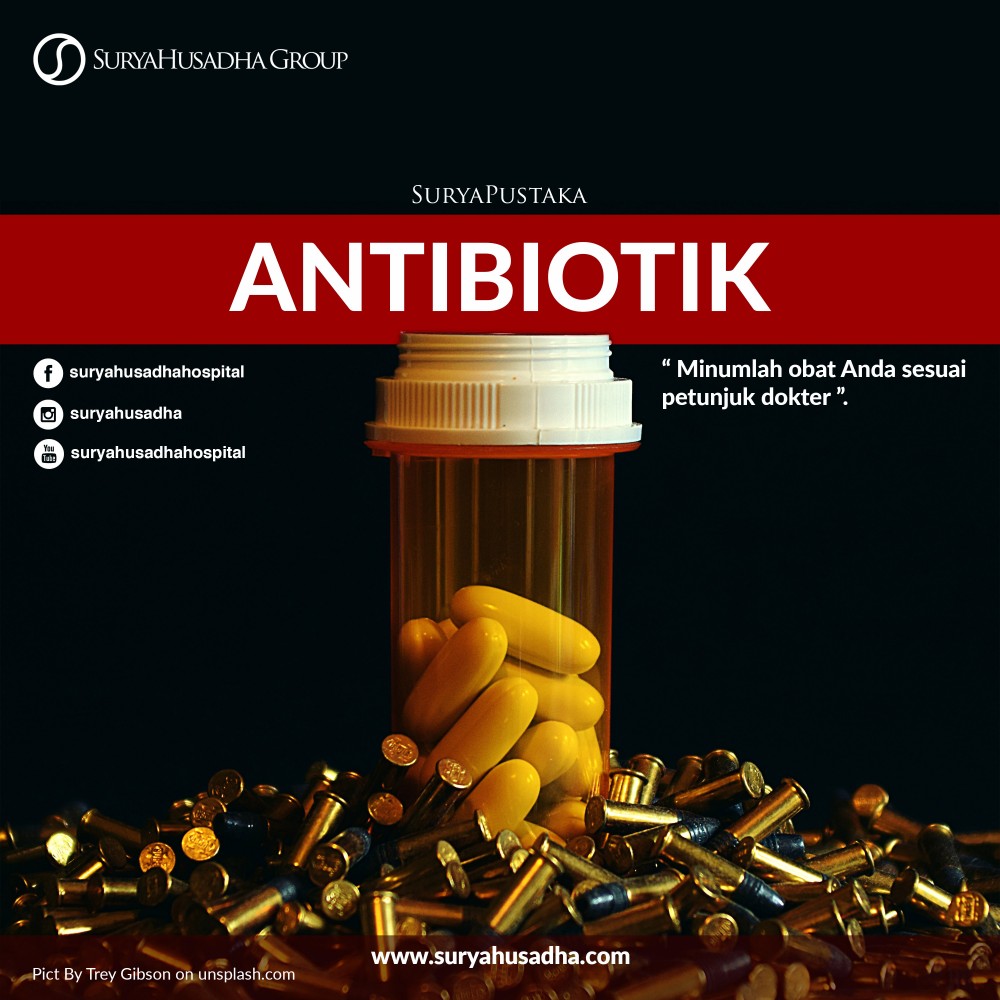 Informasi Antibiotik Yang Umum Digunakan
