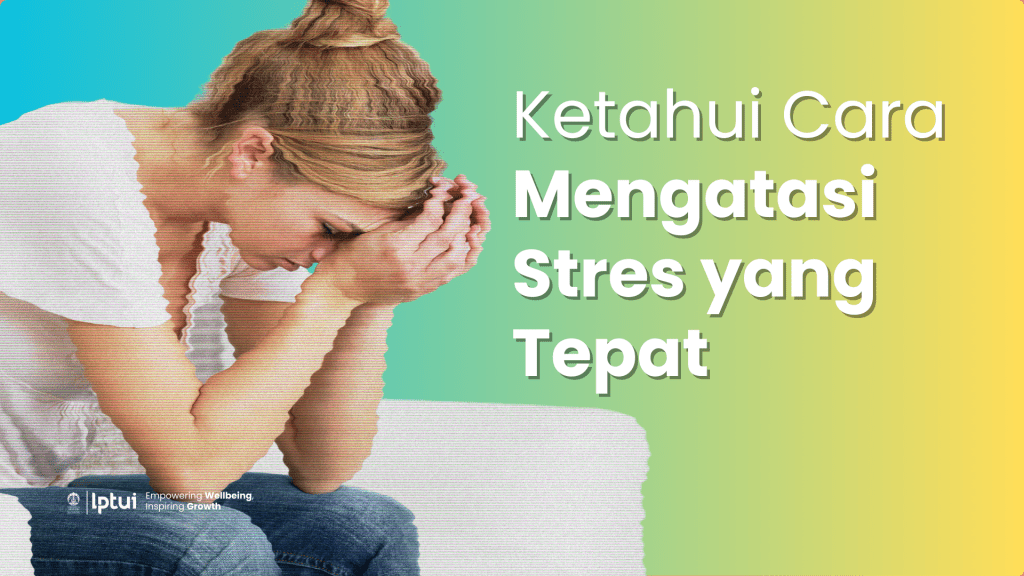 Strategi Mengatasi Stres Akibat Masalah Pribadi